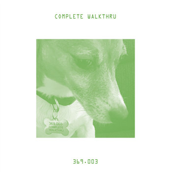Complete Walkthru - 369.003 - 369 Records Complete Walkthru - 369.003 - 369 Records