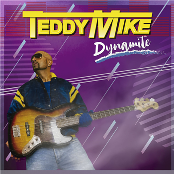 TEDDY MIKE - DYNAMITE - Neon Finger Records