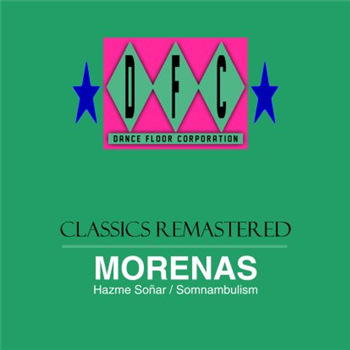 Morenas - Hazme Sonar+somnambulism (white Vinyl) - Dfc - Dance Floor Corporation Morenas - Hazme Sonar+somnambulism (white Vinyl) - Dfc - Dance Floor Corporation
