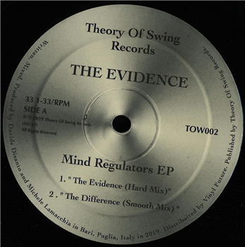 The Evidence - Mind Regulators EP - Theory Of Swing