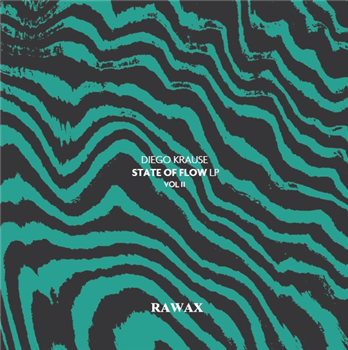 Diego Krause - State Of Flow Vol. 2 - Rawax