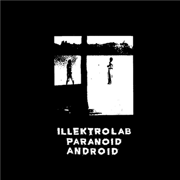 illektrolab - Paranoid Android - Brokntoys