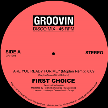 FIRST CHOICE - ARE YOU READY FOR ME? (Moplen Remix) - Groovin Recordings