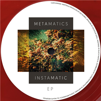 Metamatics - Instamatic EP - Shipwrec