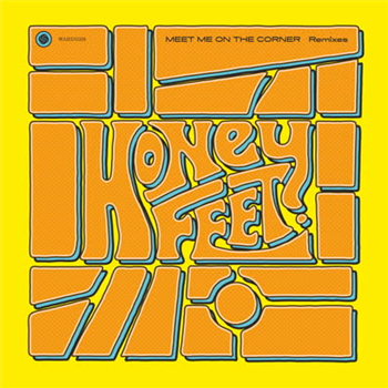 Honeyfeet - Meet Me On The Corner - Wah Wah 45s