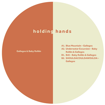 Gallegos & Baby Rolle´n - B45 EP - Holding Hands Records