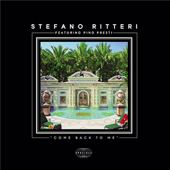 Stefano Ritteri featuring Pino Presti - Come Back To Me - Spaziale Recordings