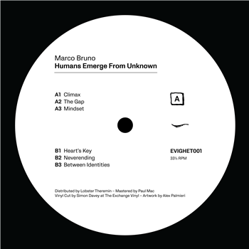 Marco Bruno - Humans Emerge From Unknown - EVIGHET