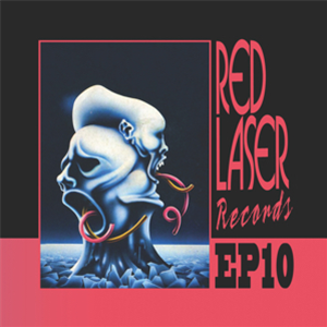 RED LASER RECORDS EP 10 - VA - Red Laser RED LASER RECORDS EP 10 - VA - Red Laser