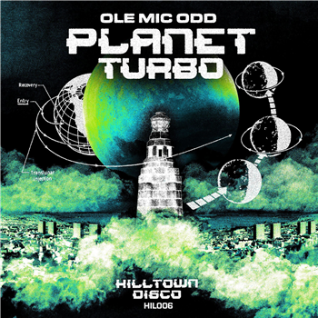 Ole Mic Odd - Planet Turbo - Hilltown Disco Ole Mic Odd - Planet Turbo - Hilltown Disco