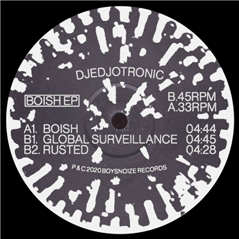 DJEDJOTRONIC - BOISH - Boysnoize Records