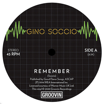 GINO SOCCIO - REMEMBER / DREAM ON - Groovin Recordings