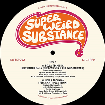 Bella Technika - Substance Select Vol.2 - Super Weird Substance