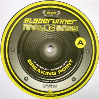 Bladerunner - Analog Bass EP - Dread Recordings