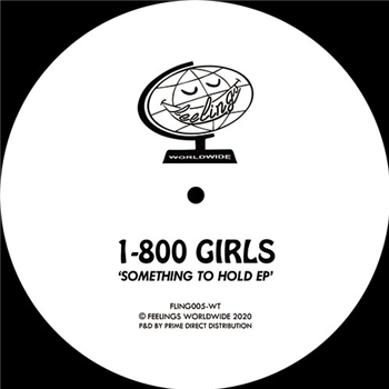 1-800 Girls - Something To Hold - Feelings Worldwide
