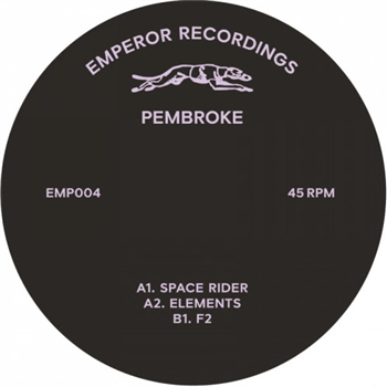 DJ Pembroke - Emperor Recordings