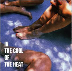VARIOUS ARTISTS - IN THE COOL OF THE HEAT - GODOT LAB RECORDS