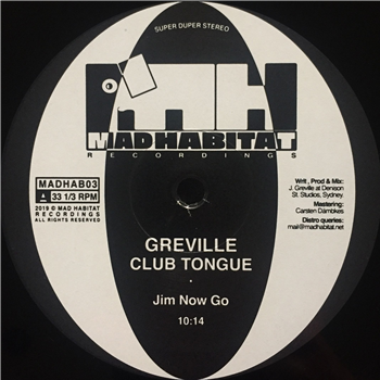 Greville - Club Tongue - Mad Habitat