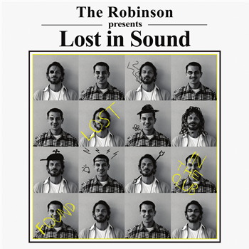 The Robinson - Lost in Sound - Rye Records The Robinson - Lost in Sound - Rye Records