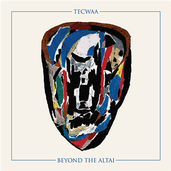 Tecwaa - Beyond The Altai - Höga Nord Rekords