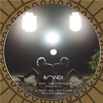 Bondi - AWAY FROM HEAVEN - Bar 25 Music