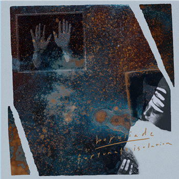 Borusiade - Fortunate Isolation - Dark Entries Borusiade - Fortunate Isolation - Dark Entries