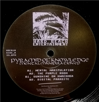 Pyramid Of Knowledge - Mental Manipulation EP - Hard Beach Entertainment Pyramid Of Knowledge - Mental Manipulation EP - Hard Beach Entertainment