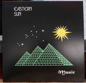 Munir - EASTERN SUN - Diskover Records Munir - EASTERN SUN - Diskover Records