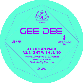 GEE DEE - OCEAN WALK EP - Superior Elevation GEE DEE - OCEAN WALK EP - Superior Elevation
