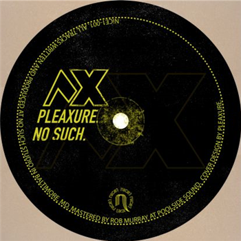Pleaxure - No Such - Nice1