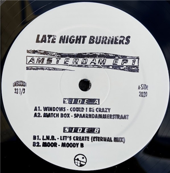 VARIOUS ARTISTS - AMSTERDAM EP 1 - Late Night Burners VARIOUS ARTISTS - AMSTERDAM EP 1 - Late Night Burners