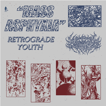 Retrograde Youth - Mass Asphyxia - Pinkman