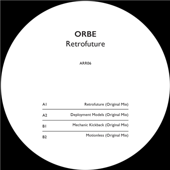 ORBE - Retrofuture - Abstract Reasoning Records ORBE - Retrofuture - Abstract Reasoning Records