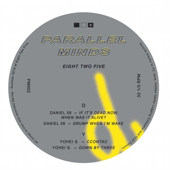 Daniel 58 and Yohei S. - Eight Two Five - Parallel Minds