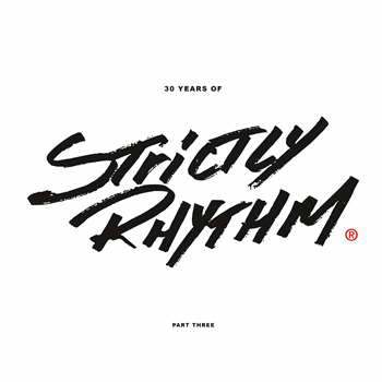 Various Artists - 30 Years Of Strictly Rhythm - Part Three - STRICTLY RHYTHM
