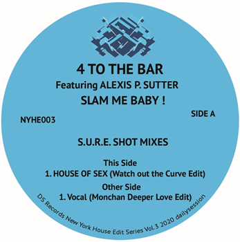 4 To The Bar feat. Alexis P. Sutter - Slam Me Baby! - DAILYSESSION RECORDS