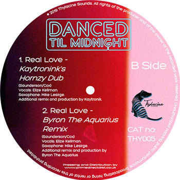 Danced Til Midnight - Real Love EP - Thylacine Sounds