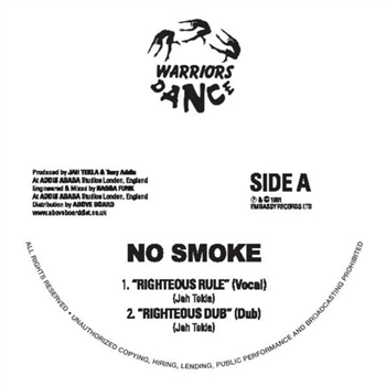 No Smoke - Righteous Rule - WARRIORS DANCE
