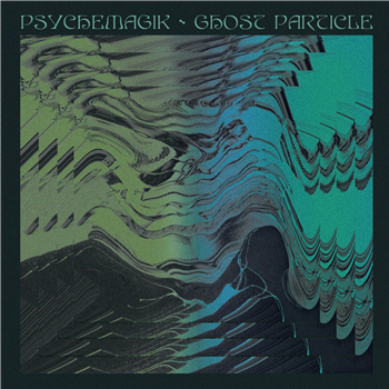 Psychemagik - Ghost Particle (Inc. Cable Toy Remix) - PSYCHEMAGIK
