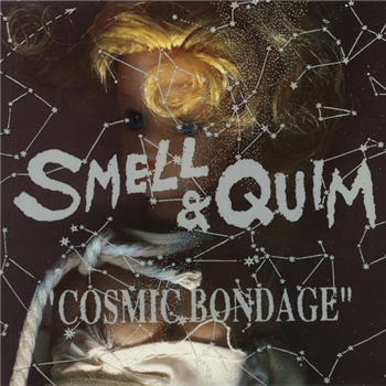 Smell & Quim - Cosmic Bondage - Hospital Productions
