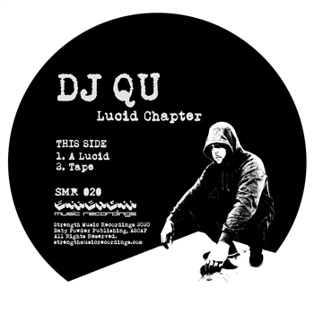 DJ QU - Lucid Chapter - Strength Music Recording