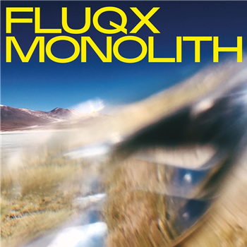 Fluqx - Monolith - HFN Music