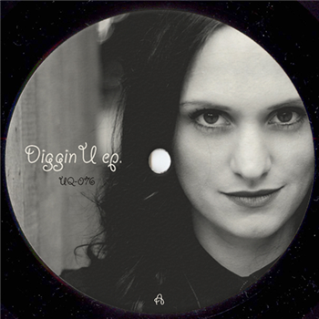 Nathalie Capello - Diggin U EP - Underground Quality