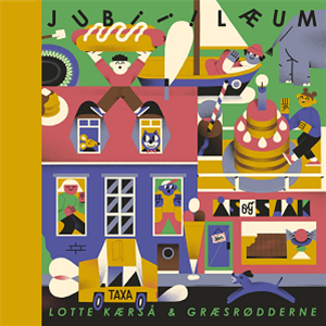 Lotte Kærså & Græsrødderne - Jubiiilæum (Reissue) - Tartelet Records