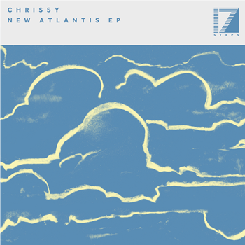 Chrissy - New Atlantis EP (Inc. Loods Remix) - 17 STEPS RECORDINGS