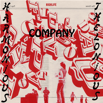 Harmonious Thelonious - Company EP - HIGHLIFE