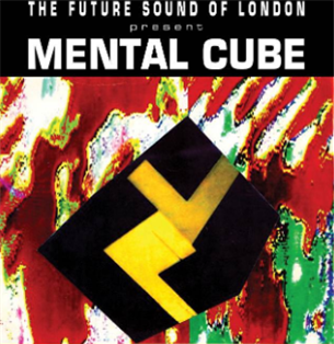  FSOL presents - Mental Cube EP  - Jumpin’ & Pumpin’