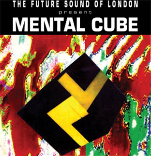 FSOL presents - Mental Cube EP - Jumpin’ & Pumpin’ FSOL presents - Mental Cube EP - Jumpin’ & Pumpin’