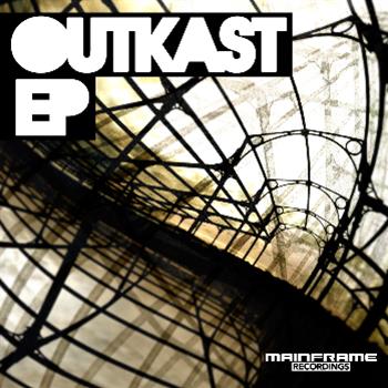 Various Artists - Outcast EP - Mainframe