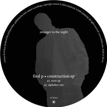 Fred P - Construction EP - Stranger in The Night